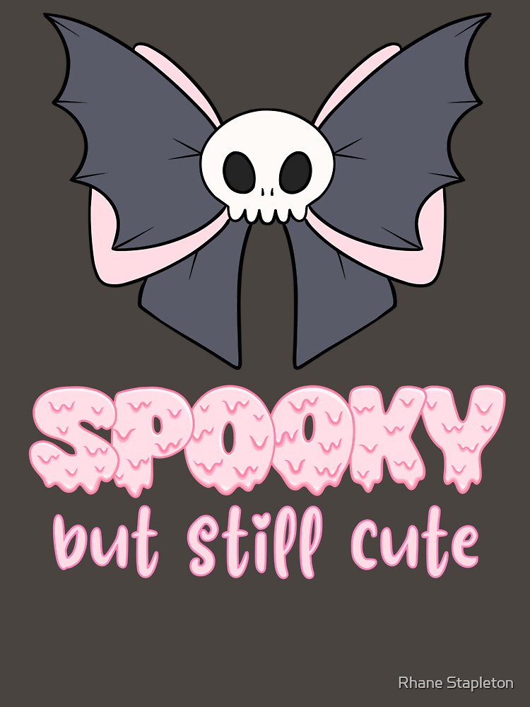 Spooky but still cute by Rhane Stapleton