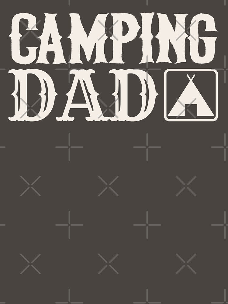 Camping Dad Fun Camping Design by TrulyEpoque