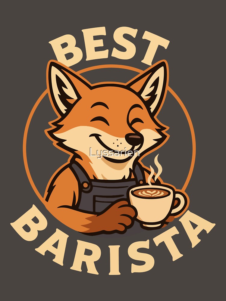 Best Barista – Fox Design for Clever Coffee Creators by Lyssarien