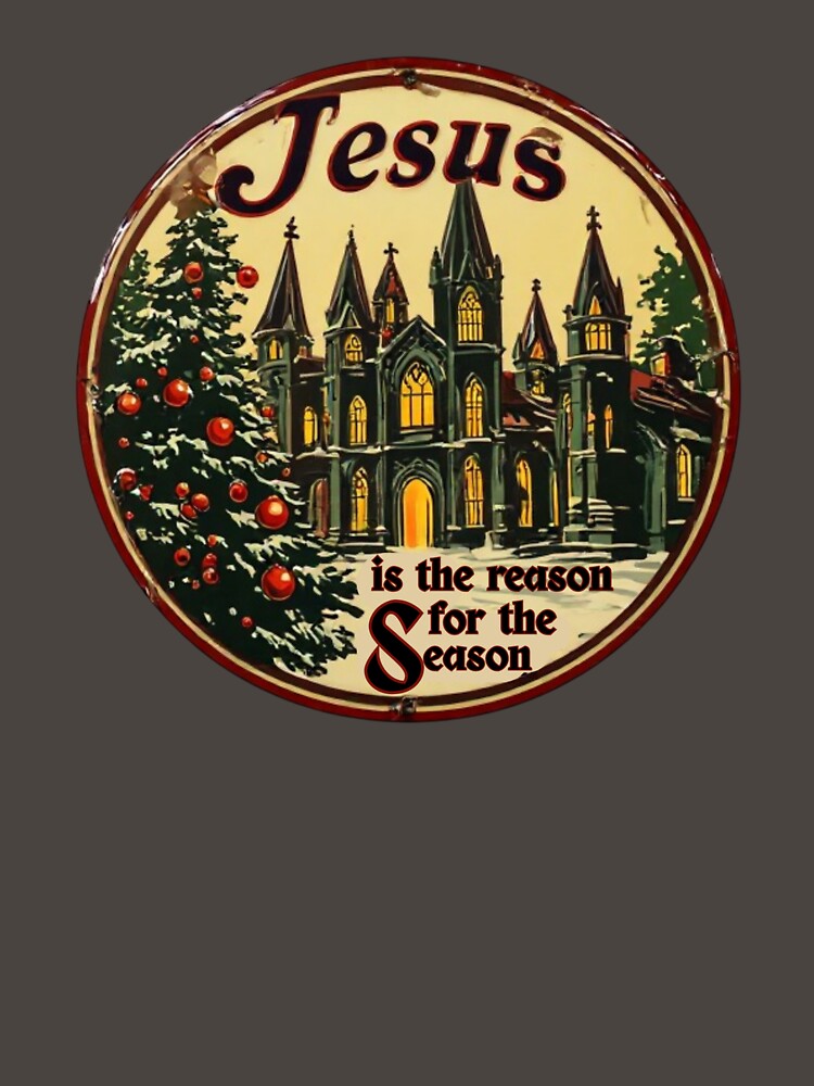 Jesus Is The Reason For The Season by scripturehood
