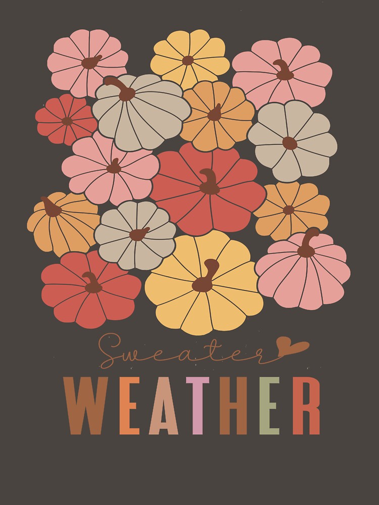 Fall Autumn Sweater Weather, It's Fall Y'all Autumn Women T-Shirt, by Ntic-Store
