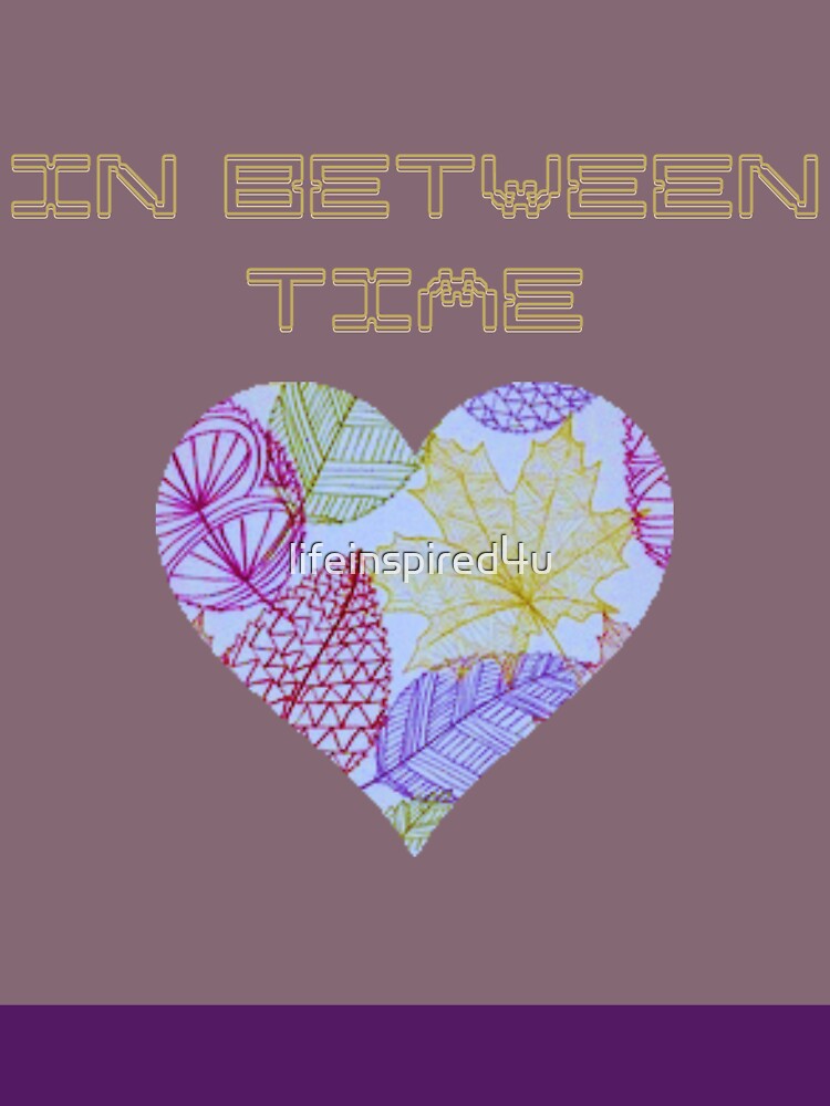 Between by lifeinspired4u
