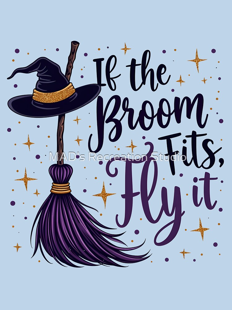 If the Broom Fits, Fly It! by  MAD's Recreation Studio