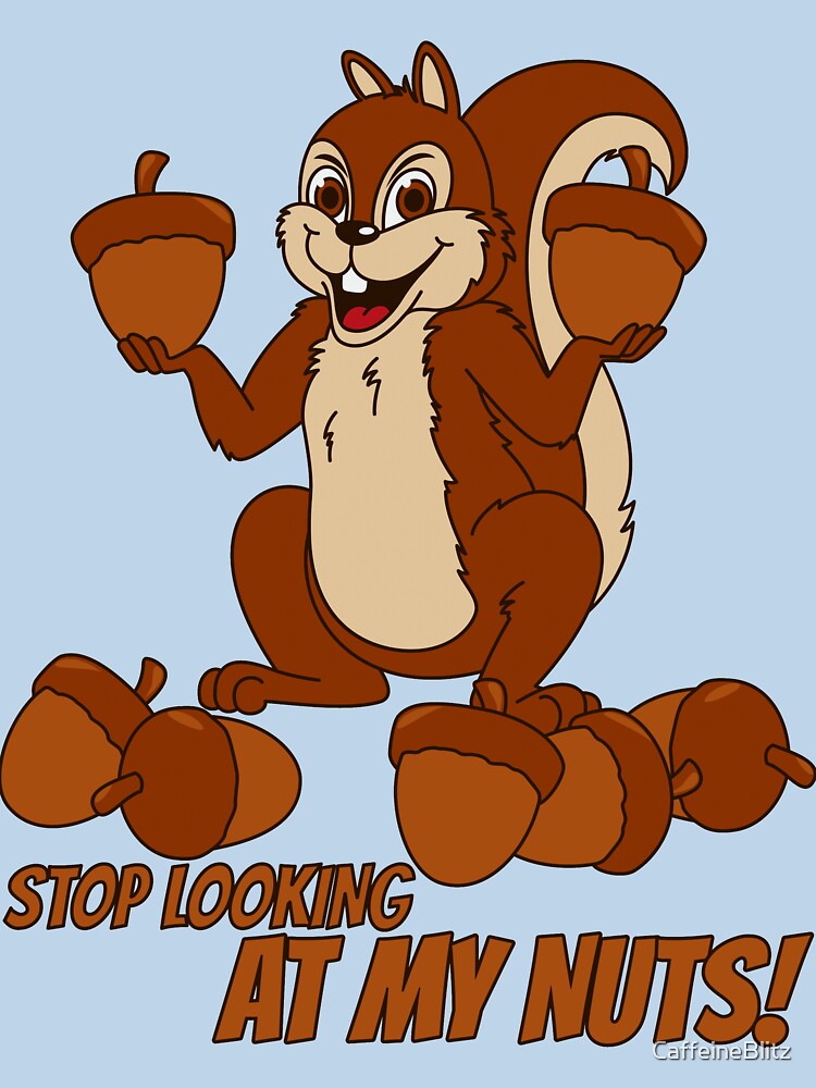 "Stop Looking At My Nuts!" By HippoAwesomeness by CaffeineBlitz