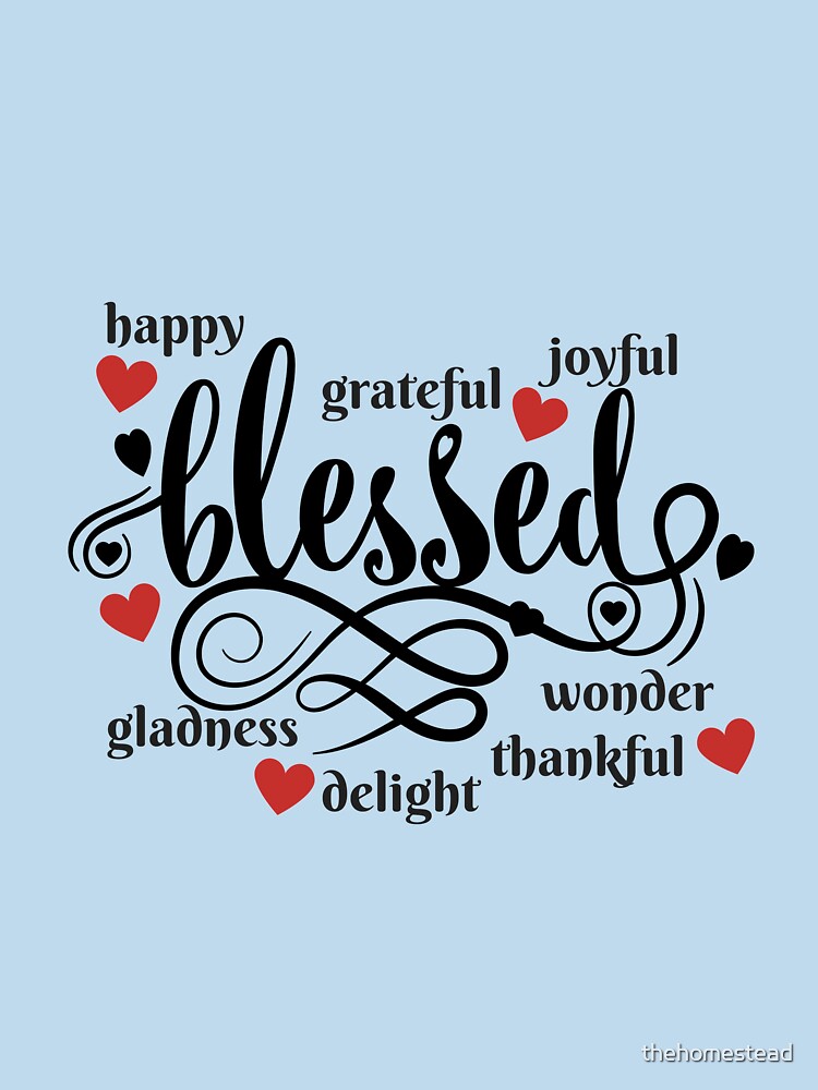 Blessed by thehomestead