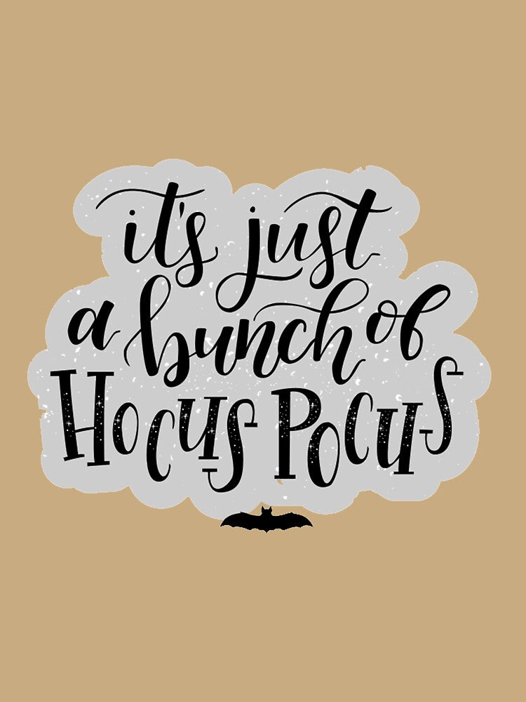 It's Just A bunch Of Hocus Pocus Funny Halloween Party Gift For Men And Women by Dadjokes Co