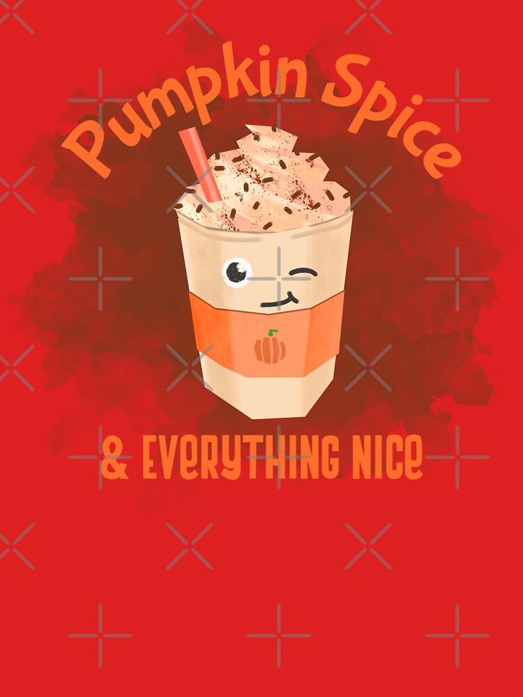 Pumpkin Spice & Everything Nice by FrontPorchTs