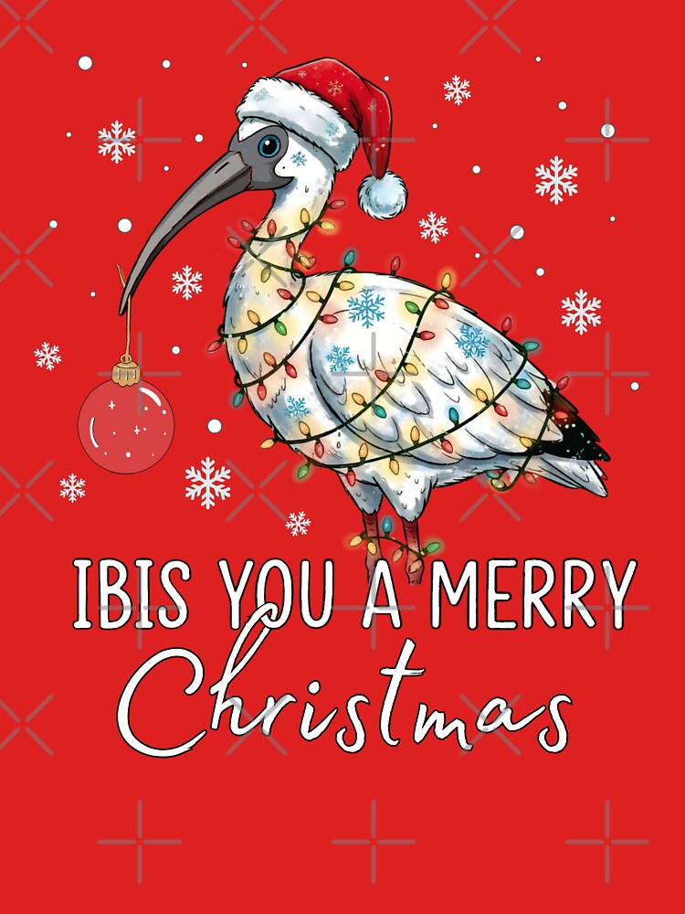 Funny Christmas Australia / Ibis you a Merry Christmas - Bin Chicken Christmas Gift Men Woman Kids, by Taylor  ART