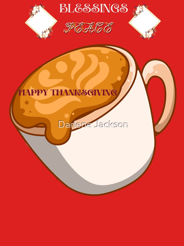 MAMA NEEDS PUMPKIN SPICE COFFEE MOCHA by Darlene Douglas-Jackson