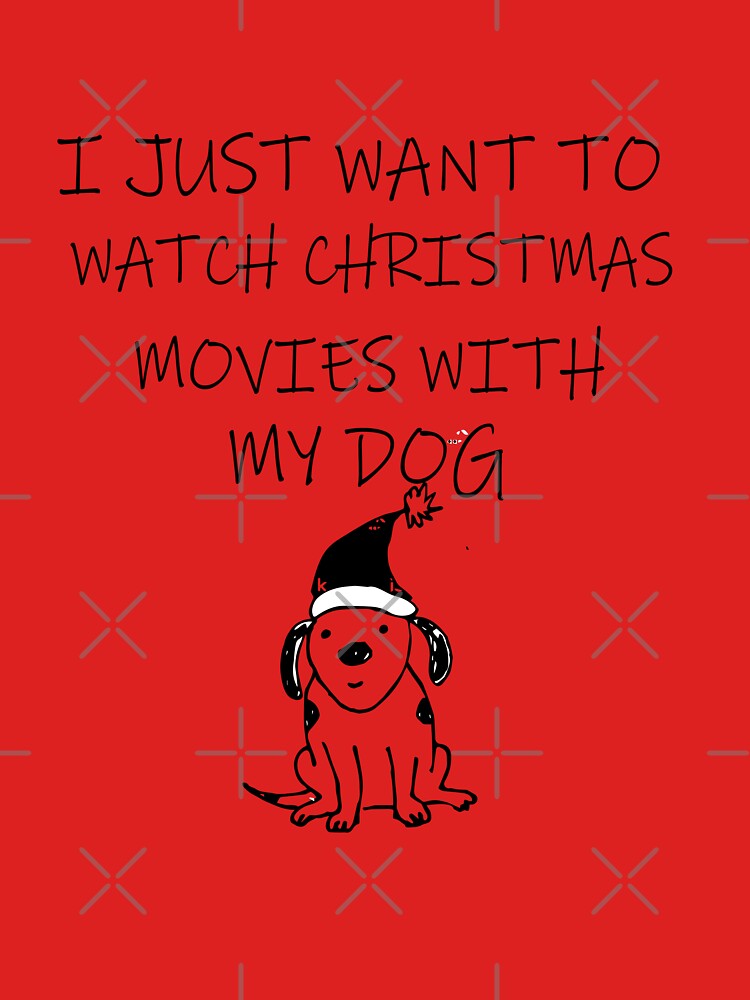 i just wat to watch christmas movies with my dog by ilias13