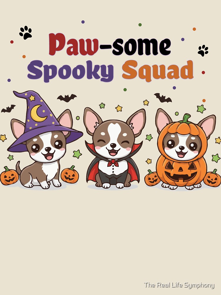 Pawsome Spooky Squad – Cute Chihuahua Halloween by The Real Life Symphony