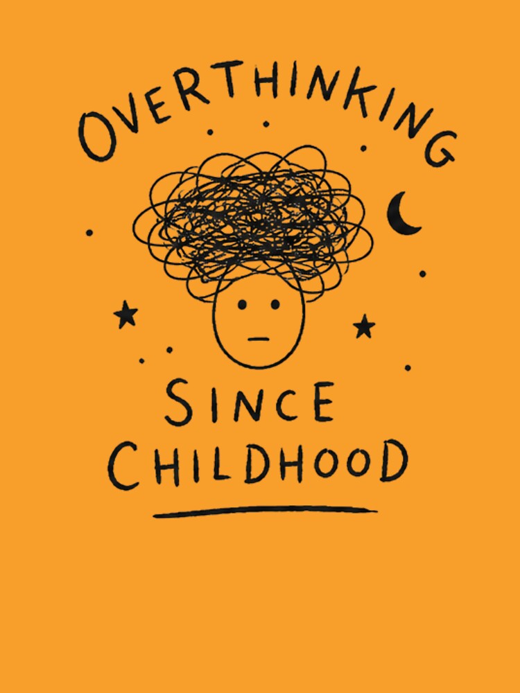 Overthinking Since Childhood by seekout