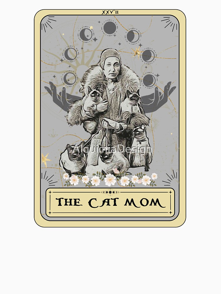 Cat Mom Tarot Card t-shirt, Cat Mom Tarot for Cat Lovers by AlquimiaDesign
