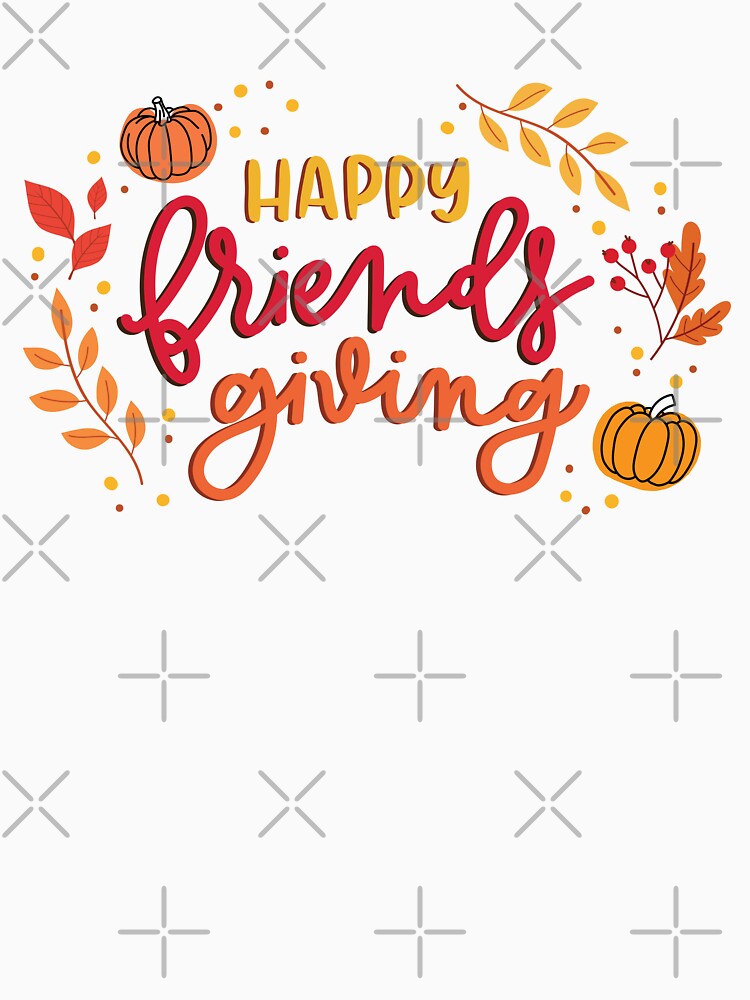 Happy Friendsgiving! by Callikala