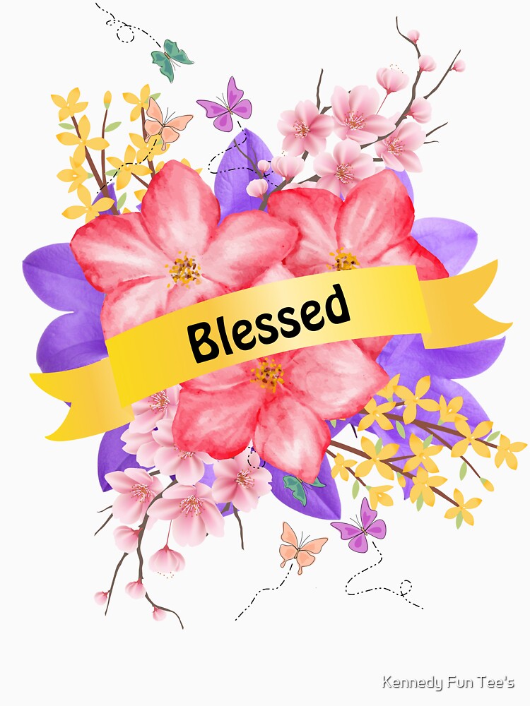 Blessed by Kennedy Fun Tee's