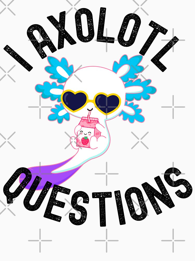 I love Axolotl questions by erozzz