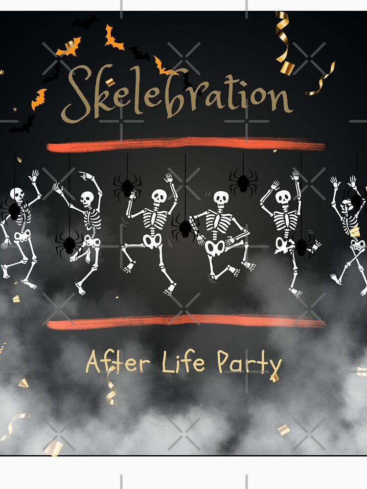 Skelebraton AfterLife Party Never-Ending Funny Skeleton by GroovyFusion