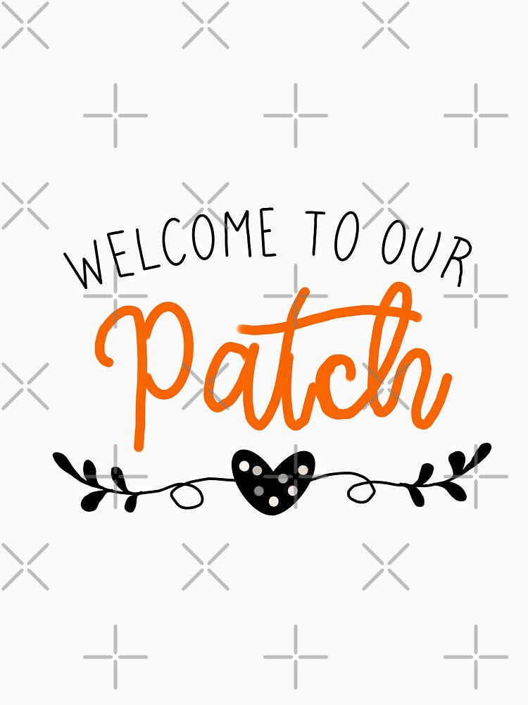 Welcome to our patch by melthemoose