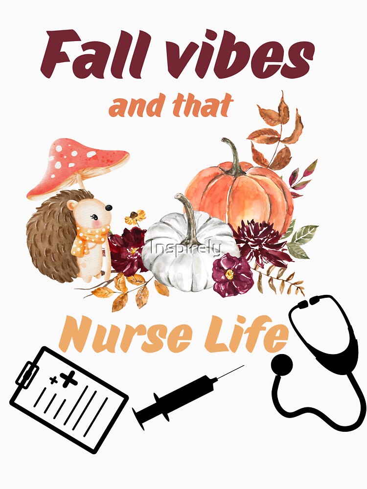 fall vibes and that nurse life by Inspirely