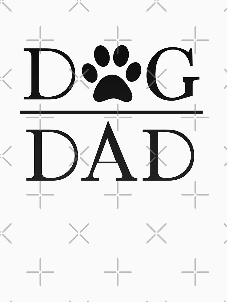 Father Dog Dad Funny Gift Animal - Dogs Lover by crouchingpixel