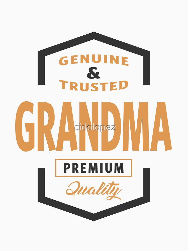Genuine Grandma Tees by cidolopez