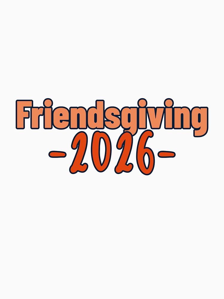 Friendsgiving 2026 by CreationsbYKz