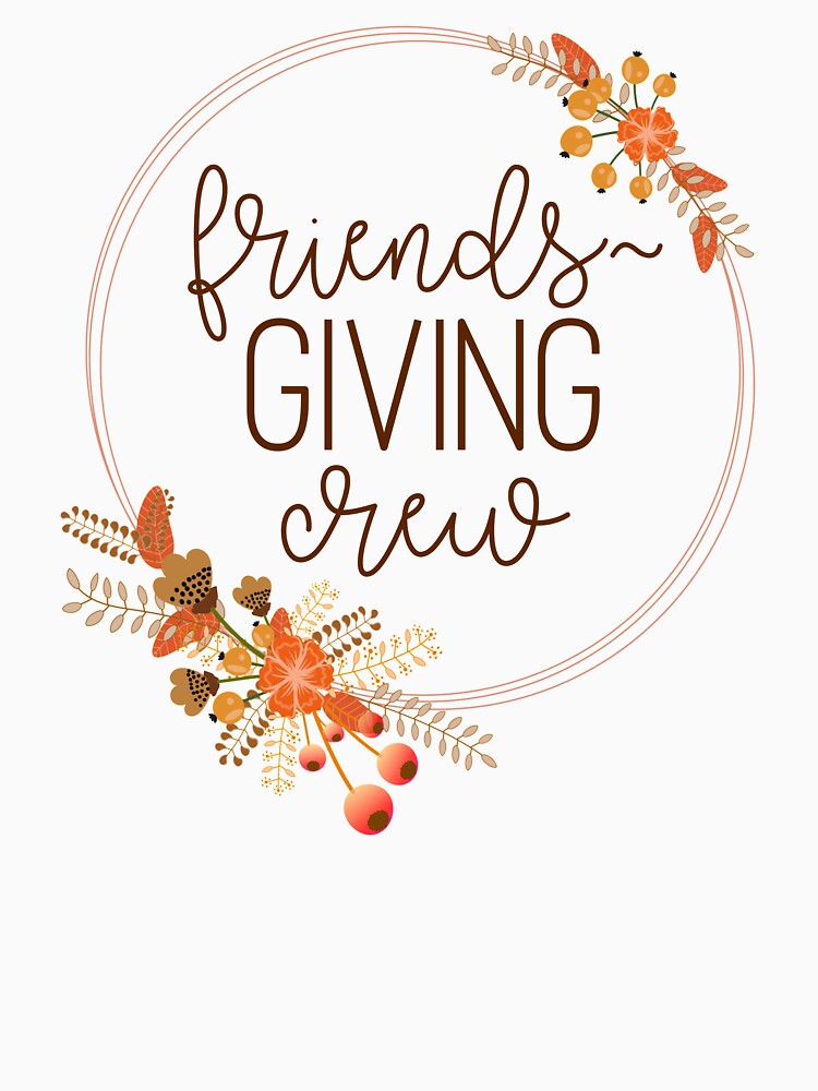 Friendsgiving Crew by Martini-Four