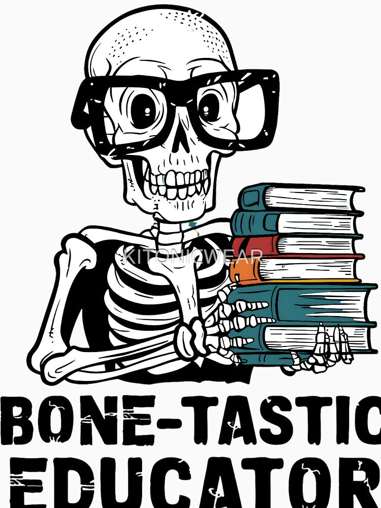 Halloween Teacher Bone-Tastic Educator by KitonicTees