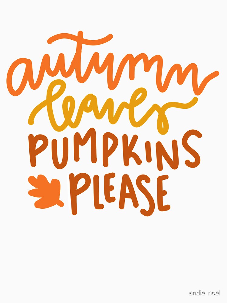 autumn leaves and pumpkins please cute fall design by ⋒ andie  noel