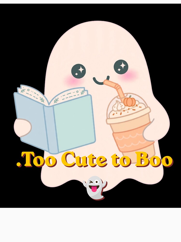 Too Cute To Boo Cute Ghost | Funny Kawaii Ghost Design by Penguin Mood