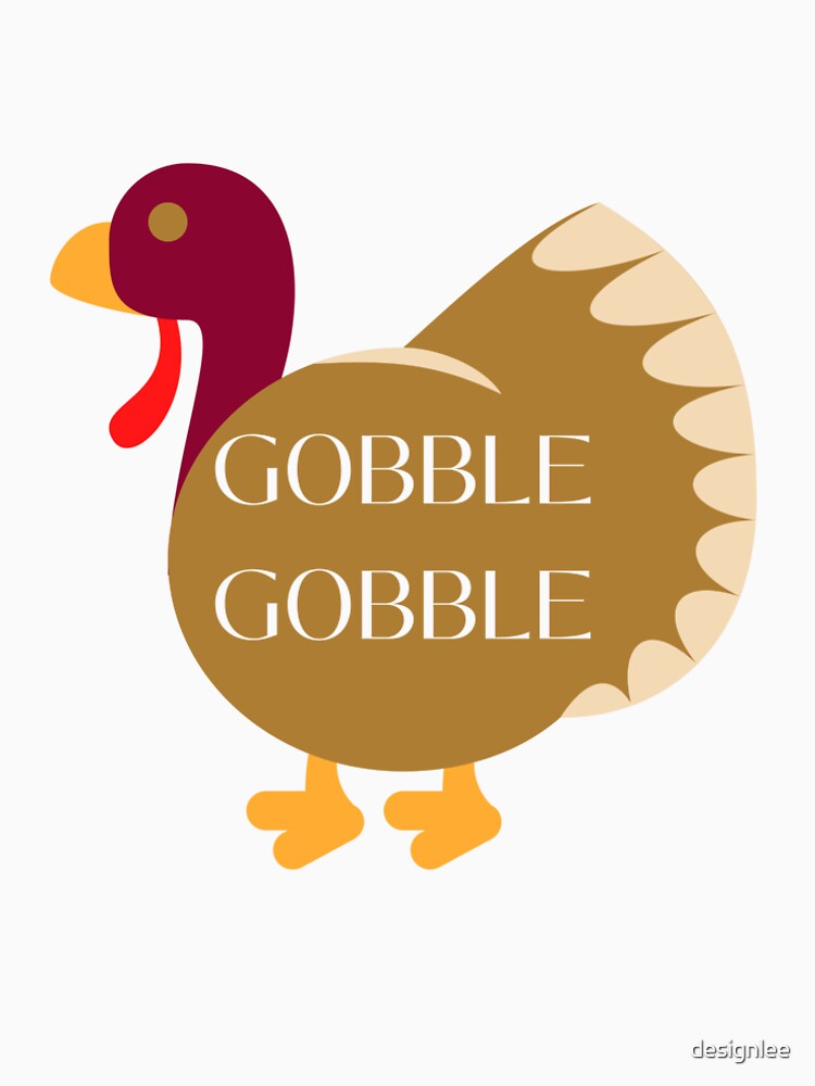 Turkey Gobble Gobble by designlee