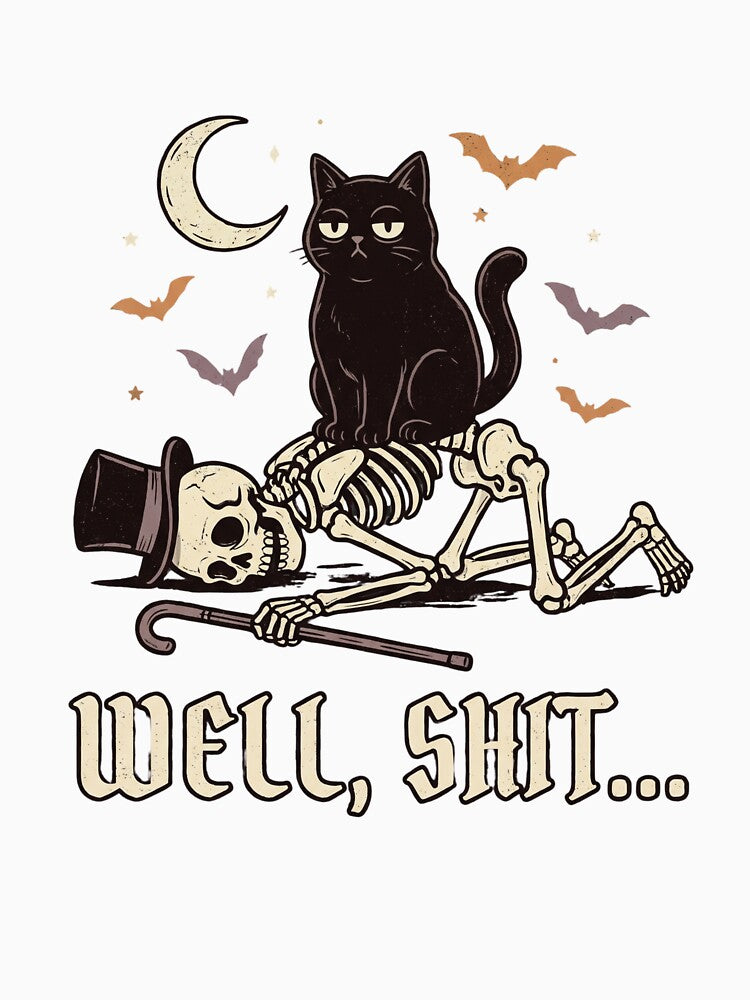 Skeleton Halloween Funny Well Shit Skeleton by world+167