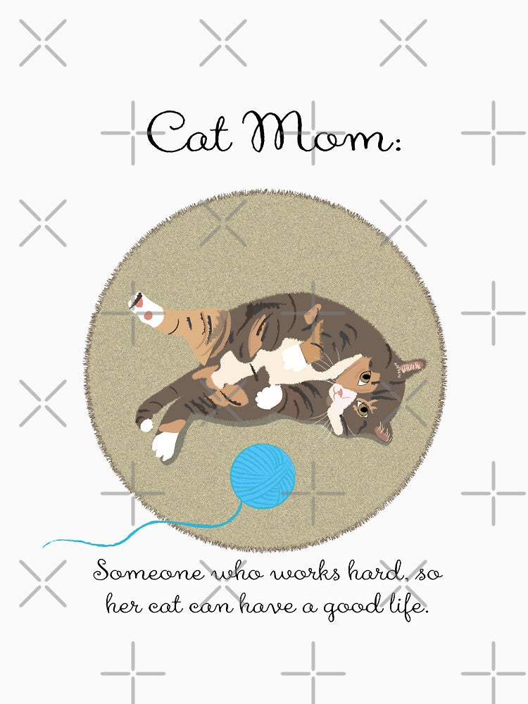 Cat Mom, Cat Mom Phrase, Cat Mom Definition by Gabrielle Freitas