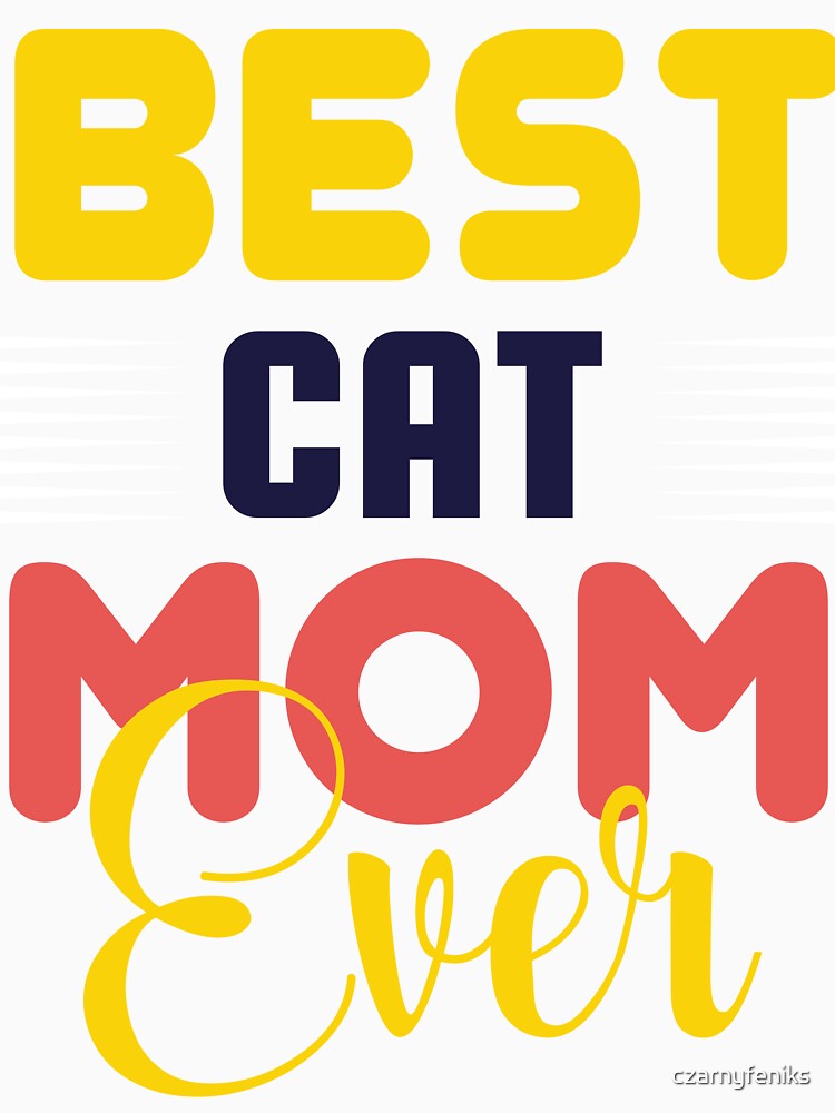 best cat MOM ever by czarnyfeniks