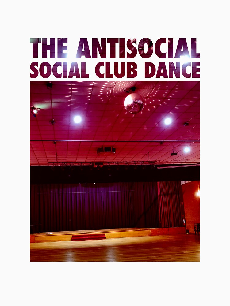 antisocial social club dance v3 by AlienAardvark
