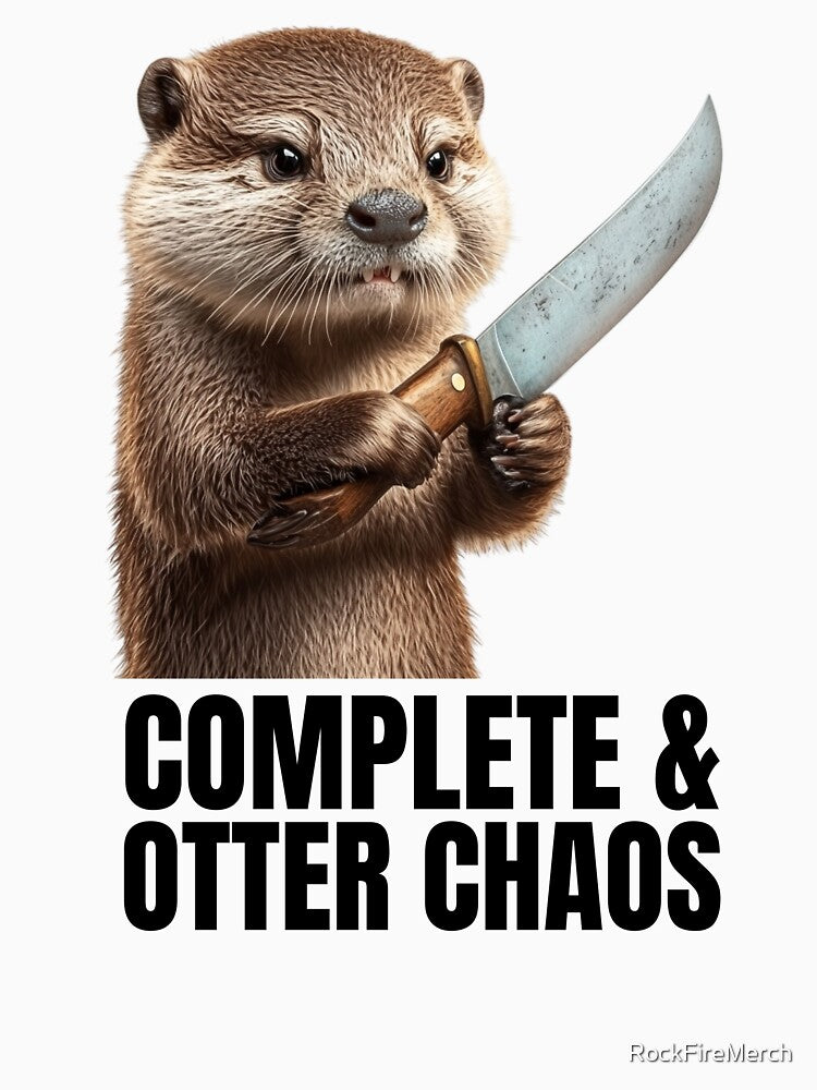 Complete And Otter Chaos by RockFireMerch