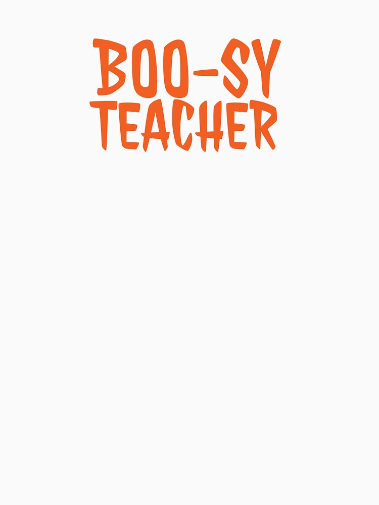 Funny Boo-sy Teacher  Halloween Educator Spooky School Shirt Design by E-lenaLu