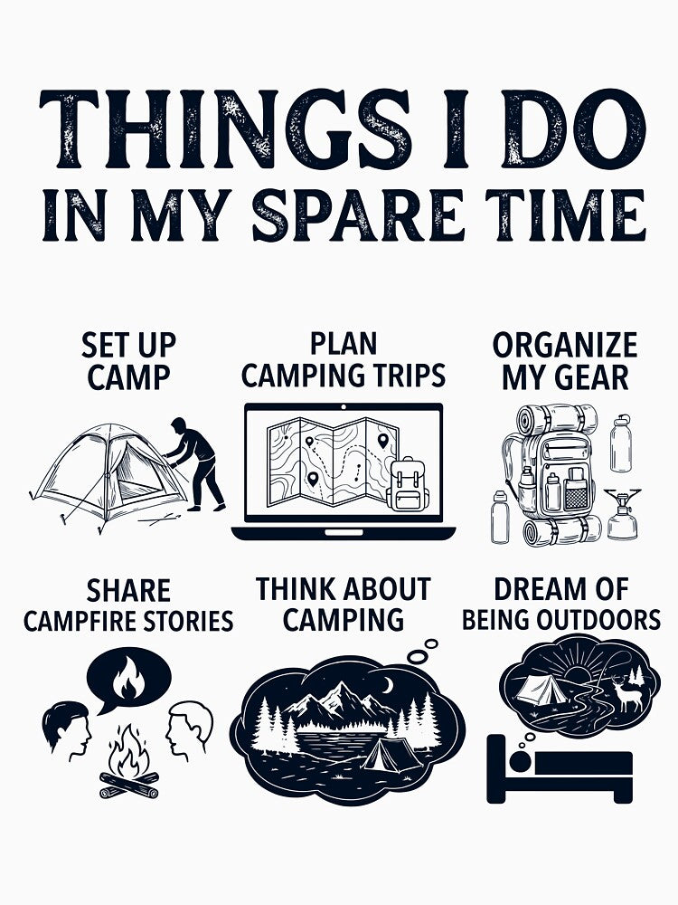Funny Camping Lover Spare Time Activities by dian-rody-crest