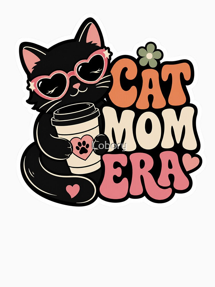 Cute Black Cat Mom Era by Lobory