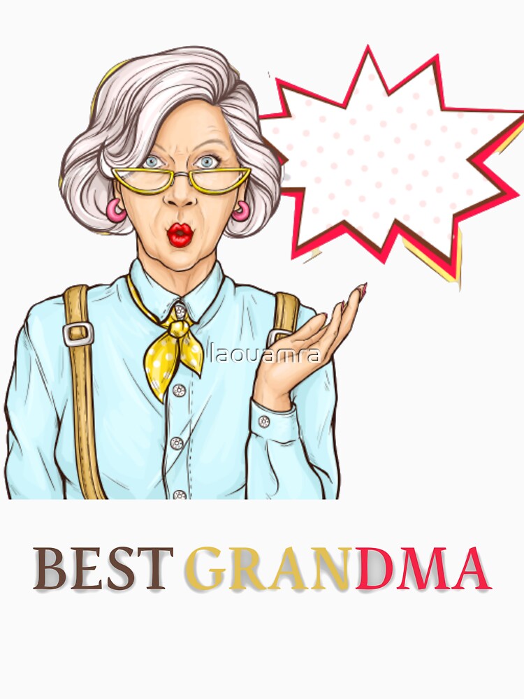 BEST GRANDMA T-SHIRTS by laouamra