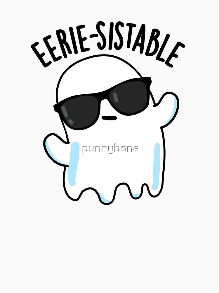 Eerie-sistable Funny Ghost Pun by punnybone