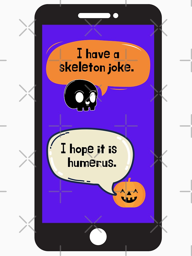 Funny Skeleton Halloween Pun Joke by Designs By YL