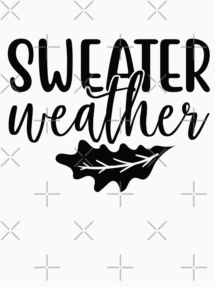 Sweater Weather Cozy Fall Autumn Season Design by FuzionRaptor