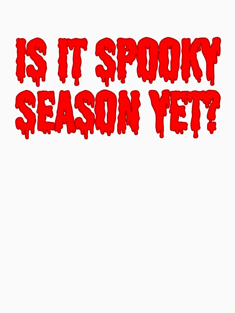 Is It Spooky Season Yet? - Red by sillyjess