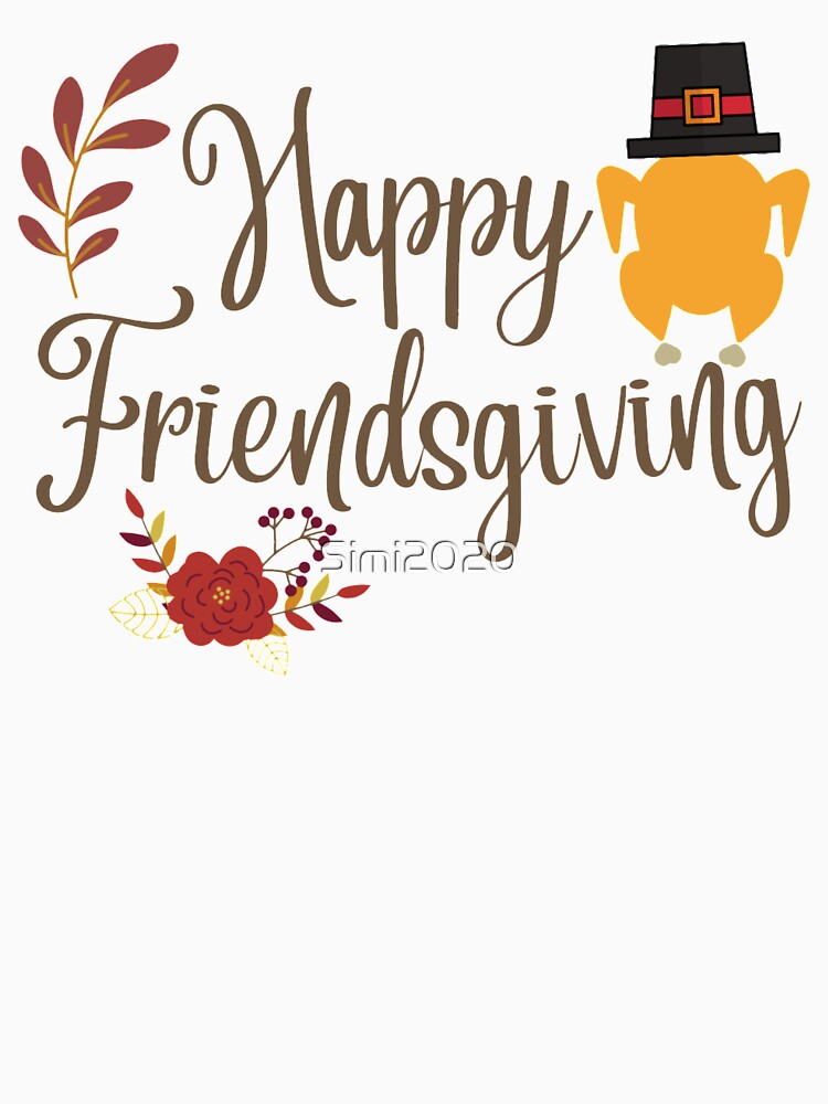 Happy Friendsgiving by Simi2020