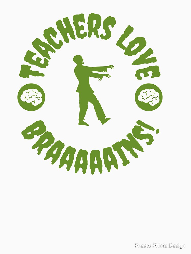 Teacher Halloween | Zombie Teacher | Braaaains! by Presto Prints Design