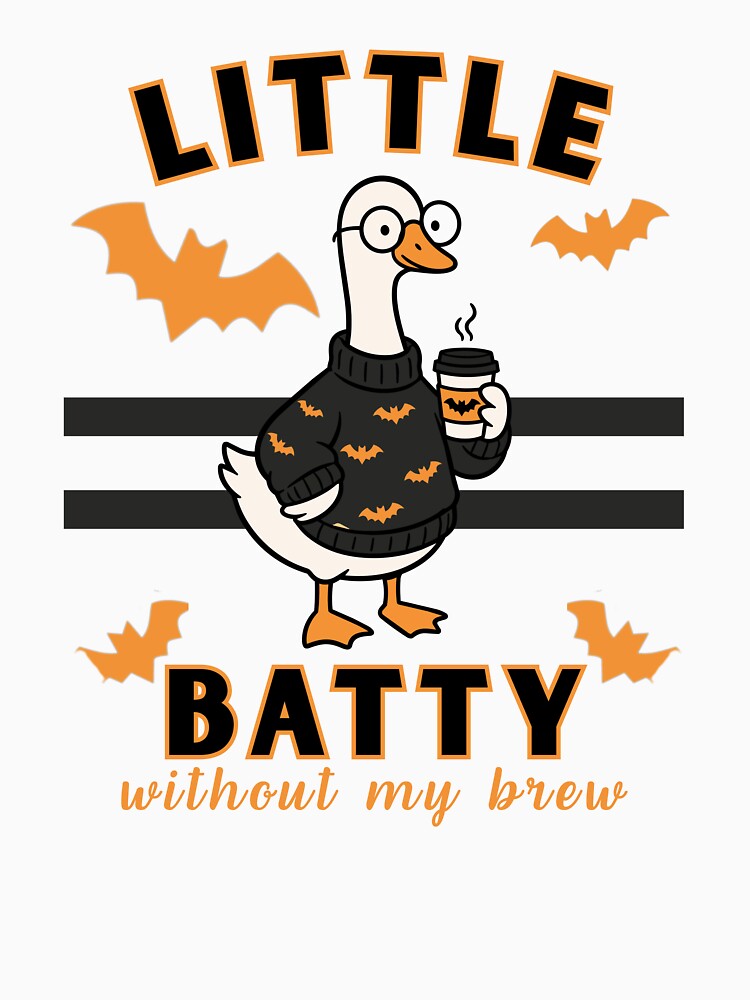 Halloween Silly Goose Coffee Lover, Batty Without My Brew, Funny Spooky Season, Love Fall Latte by Forevermore