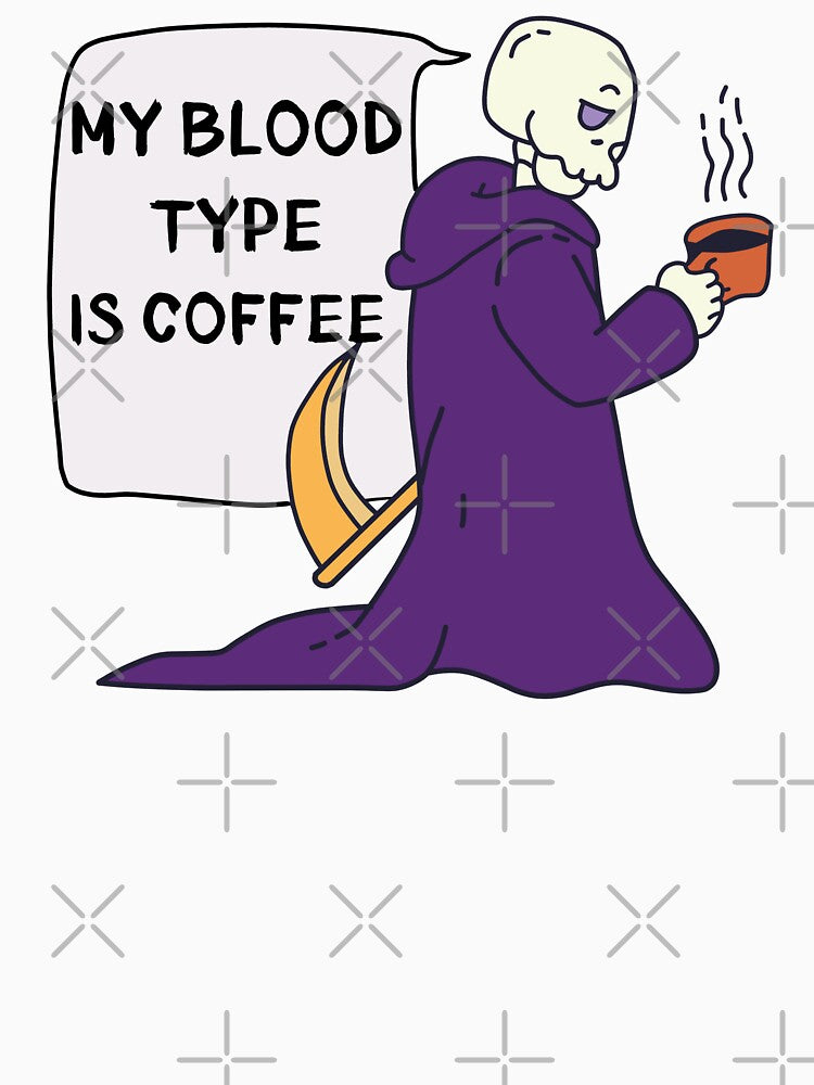 My Blood Type Is Coffee by Eolithic