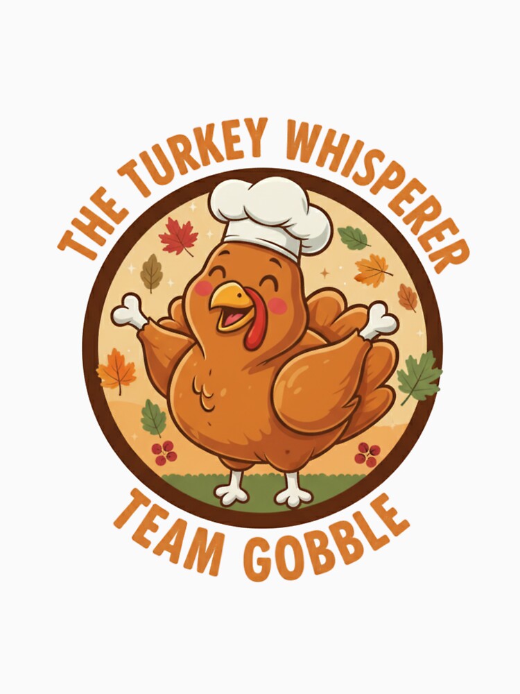 The Turkey Whisperer - Team Gobble by Haven-Sticker