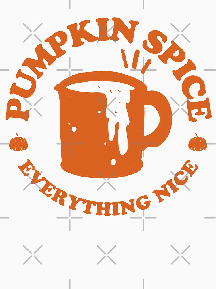 Pumpkin Spice And Everything Nice, Coffee Mug by anghelapparel